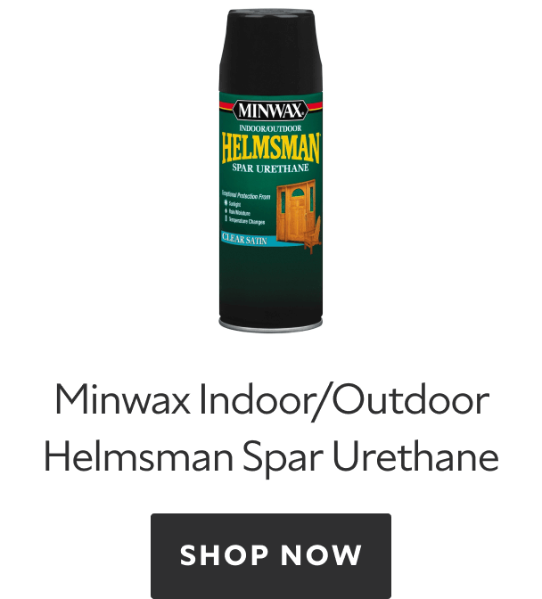 Minwax Indoor/Outdoor Helmsman Spar Urethane. Shop Now. 