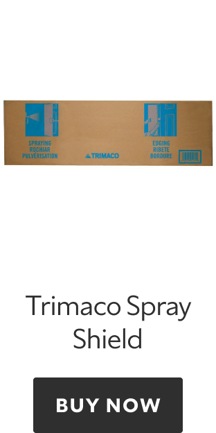 Trimaco Spray Shield. Buy now.