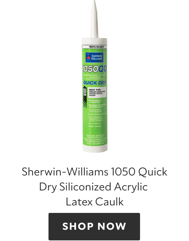 Tube of Sherwin-Williams 1050 Quick Dry Siliconized Acrylic Latex Caulk. Shop now.