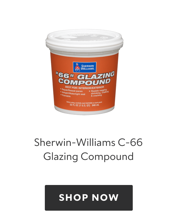 Sherwin-Williams C-66 Glazing Compound. Shop now.