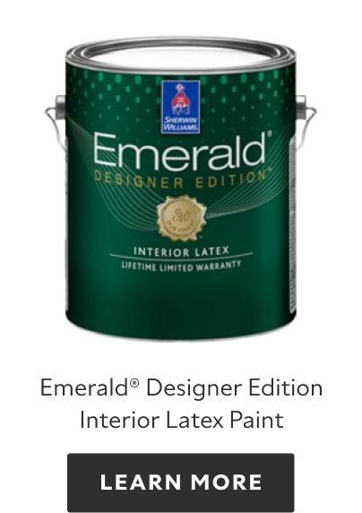 Emerald Designer Edition Interior Latex Paint. Learn more.