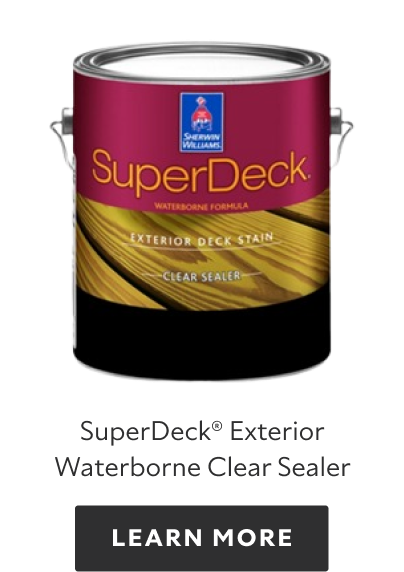 SuperDeck Exterior Waterborne Clear Sealer. Learn more.
