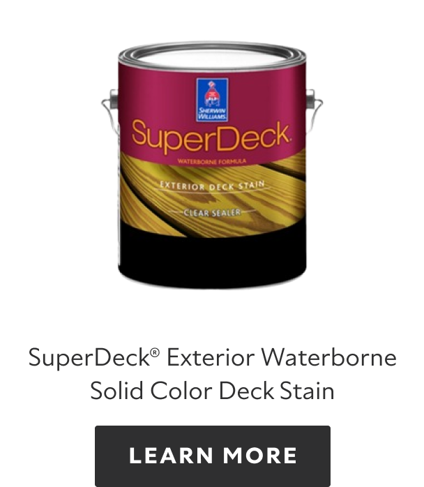 Can of Sherwin-Williams SuperDeck Exterior Waterborne Solid Color Deck Stain, learn more.