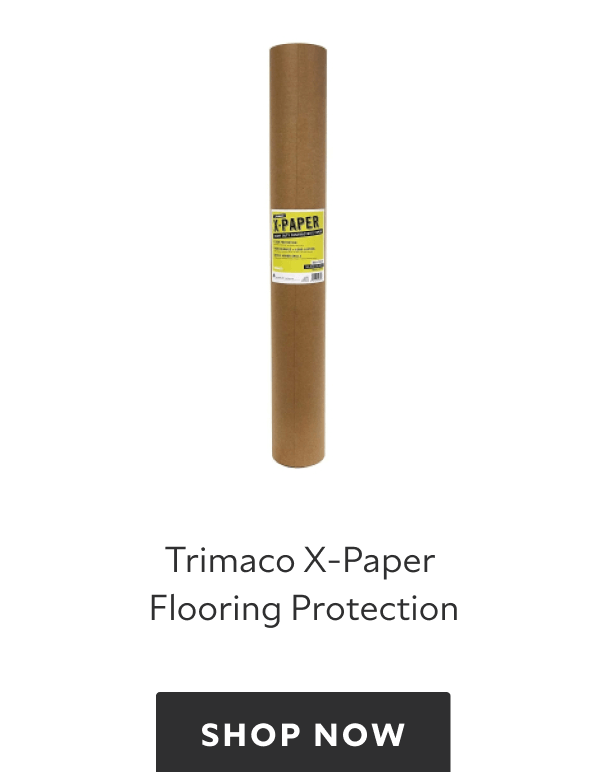 Trimaco X-Paper Flooring Protection, shop now.