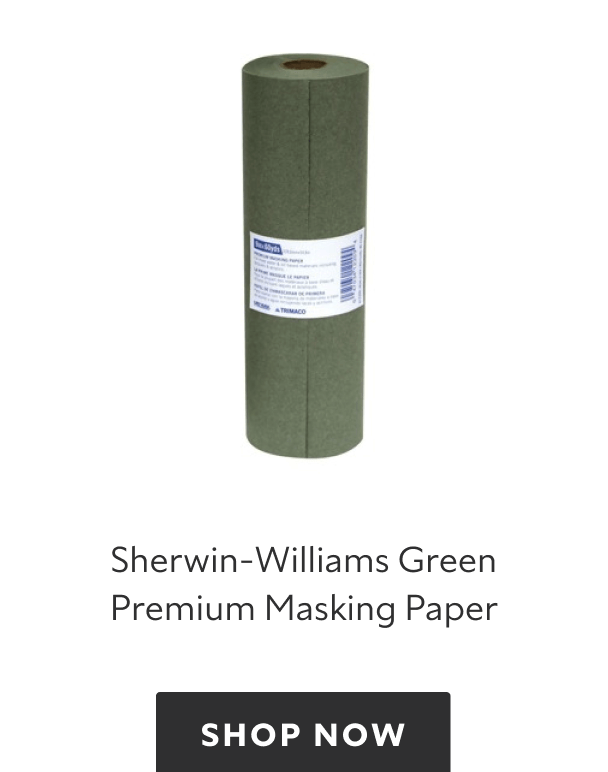 Sherwin Williams Green Premium Masking Paper, shop now.