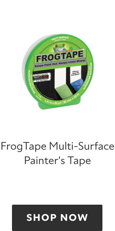 FrogTape Multi-Surface Painter's Tape, shop now.