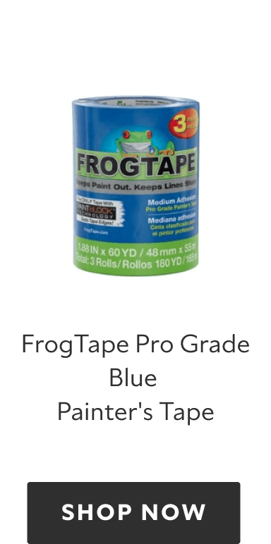 FrogTape Pro Grade Blue Painter's Tape, shop now.