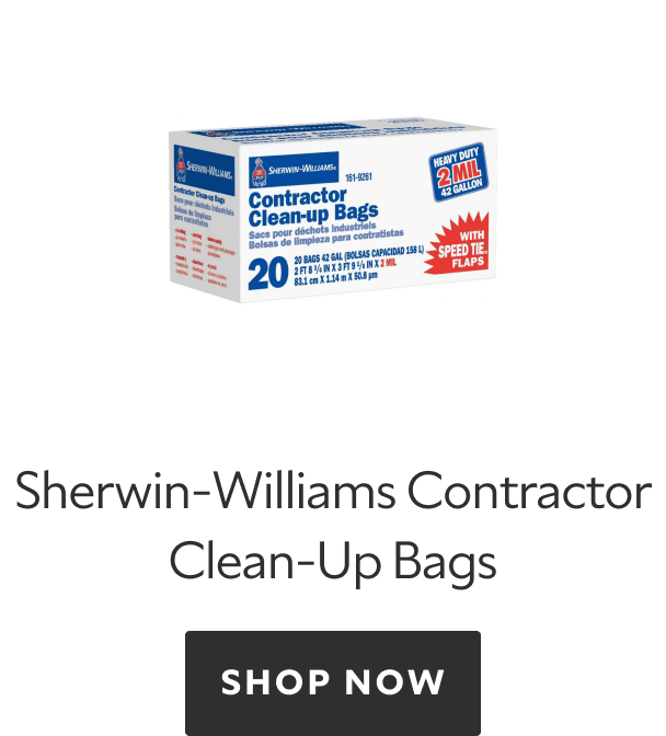 Sherwin-Williams Contractor Clean Up Bags. Show Now.