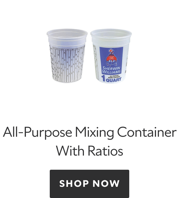 Sherwin-Williams All Purpose Mixing Container with Ratios. Shop Now.