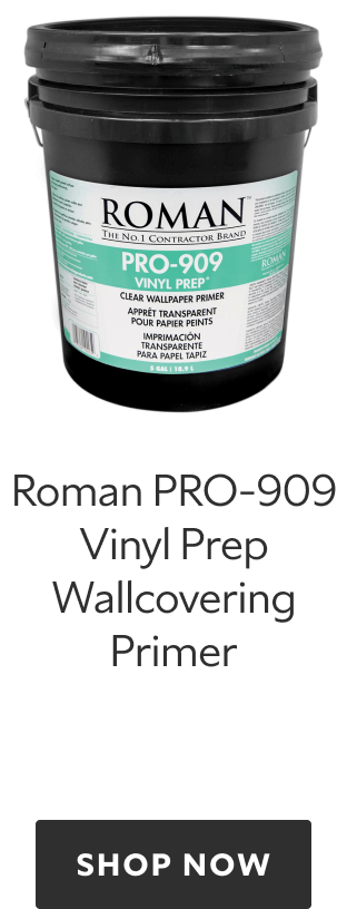 Roman PRO-909 Vinyl Prep Wallcovering Primer. Shop now.