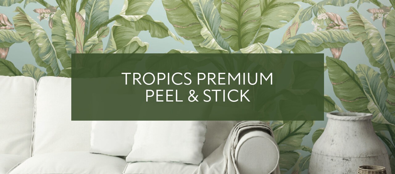 Tropics Premium Peel and Stick.