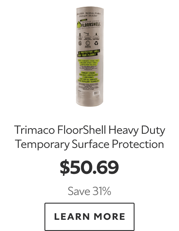 Trimaco FloorShell Heavy Duty Temporary Surface Protection. $50.69. Save 31%. Learn more. 