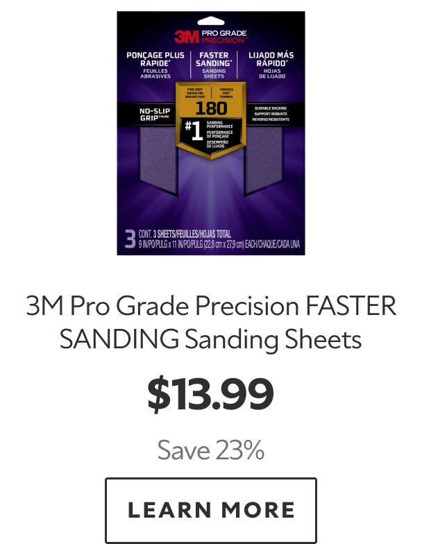 3M Pro Grade Precision FASTER SANDING Sanding Sheets. $13.99. Save 23%. Learn more. 