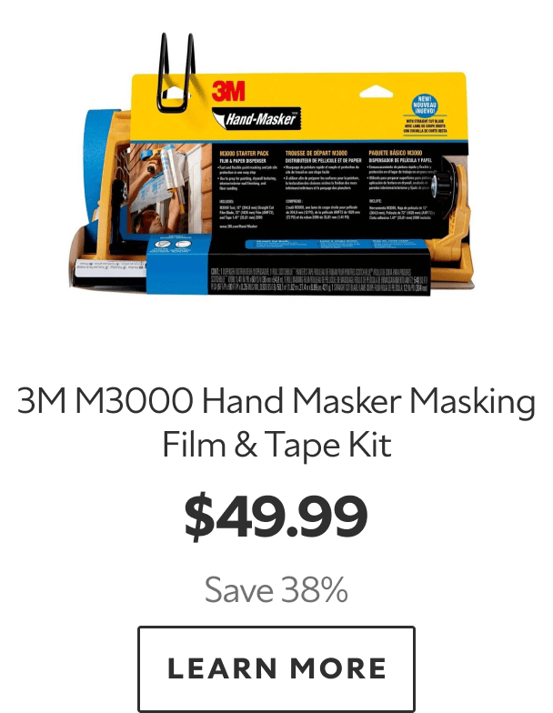 3M M3000 Hand Masker Masking Film & Tape Kit. $49.99. Save 38%. LEARN MORE.